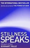 BOOK REVIEW: Stillness Speaks by Eckhart Tolle