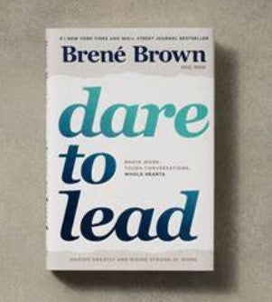 BOOK REVIEW: Dare to Lead by Brené Brown